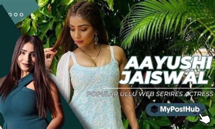Aayushi Jaiswal Uncut: Exploring Her Genuine Presence and Impact