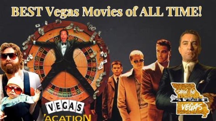 Best Las Vegas Movies: Your Ultimate Guide to Sin City Films
