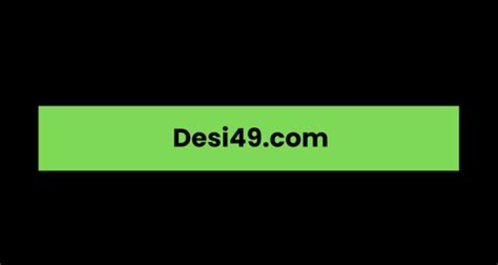 Desi49 Videos: Watch Now (2025)