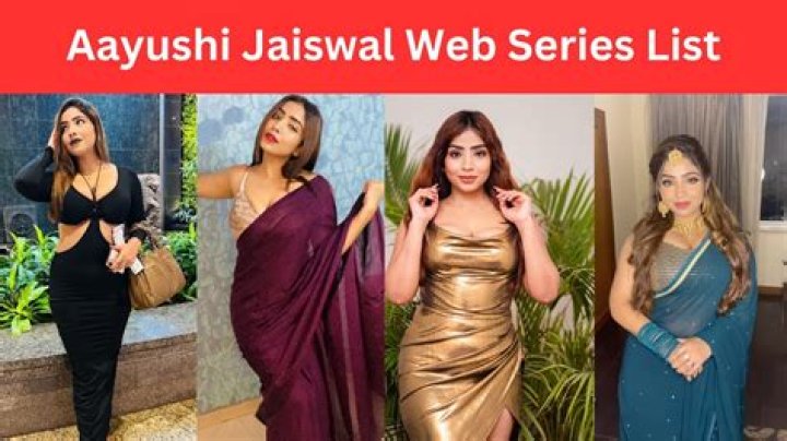 Discovering Ayushi Jaiswal Webseries: Your Next Digital Binge