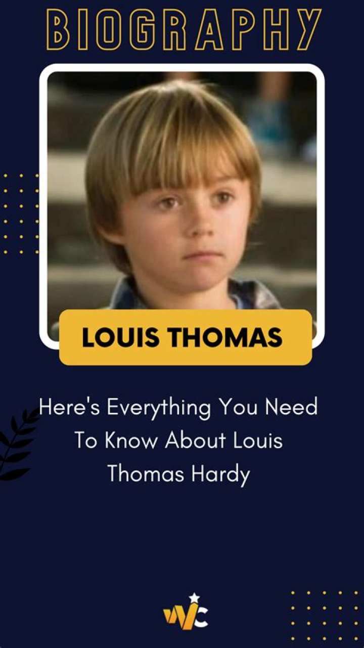 Discovering Louis Thomas Hardy: A Look at a Famous Family Connection