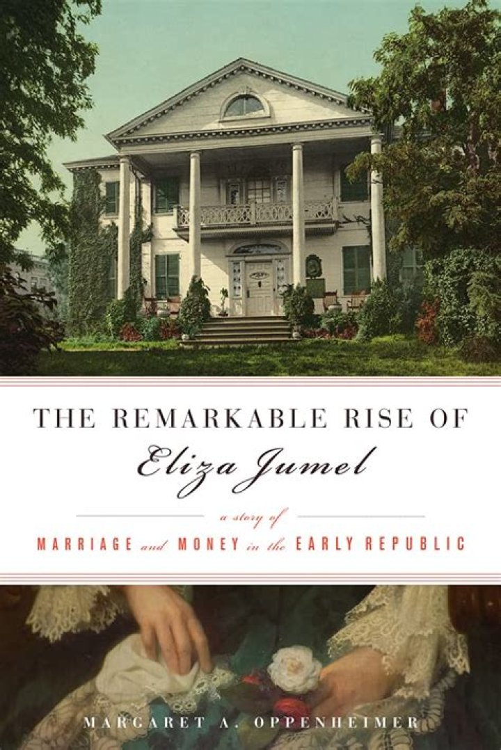 Eliza Jumel: A Remarkable Rise from Poverty to Prominence
